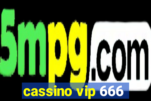 cassino vip 666